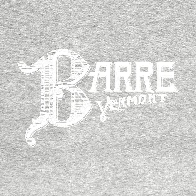 Vintage Barre, VT by DonDota